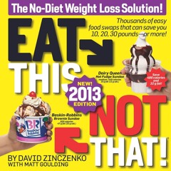 get⚡[PDF]❤ Eat This, Not That! 2013: The No-Diet Weight Loss Solution