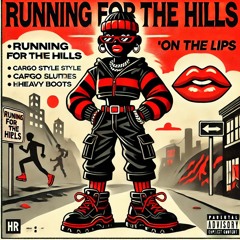 Running For The Hills