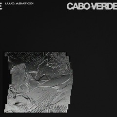 PREMIERE: Lujo Asiático - Cabo Verde