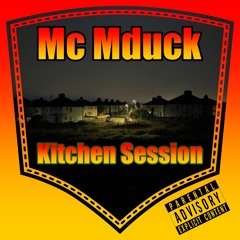 Mc Mduck - Kitchen Session