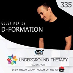 UT 335 Guest Mix By D - Formation