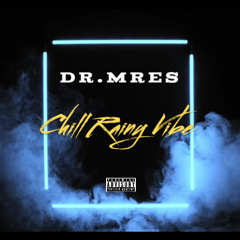 Chill Rainy Vibe (DrMres Remake)