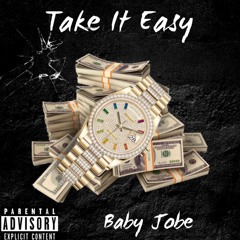 Take it Easy Engineered by. Everythingchuck