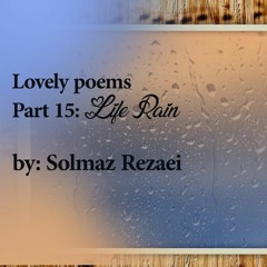 Lovely Poem (no 15) - Rain of ife