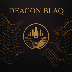 I See You Lord/Deacon Blaq/ (ft. Davia Goodmon)