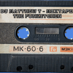 MIXTAPE (THE FUNKITCHEN)