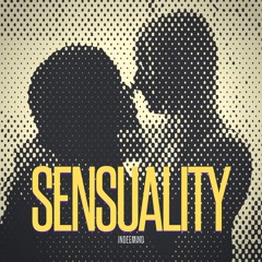 Sensuality