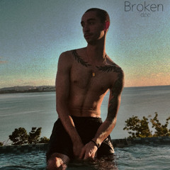 Broken