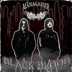 DEAD WIZARD & mÃ¡nagarmr - BLACK BLOOD