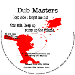Dub Masters - Forget Me Not (1996)