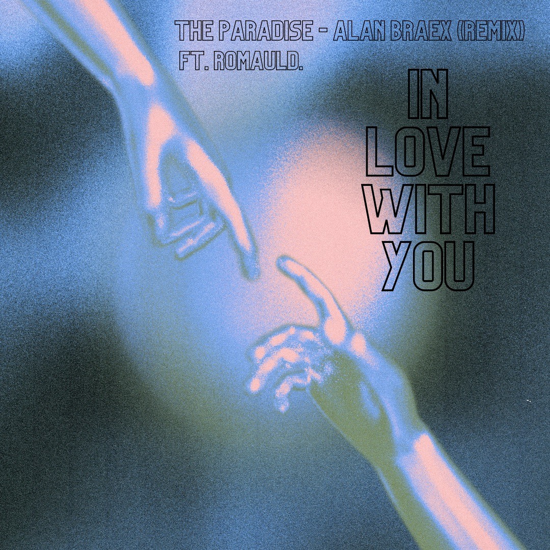 Stream The Paradise - Alan Braxe (Remix) Ft. Romauld - In