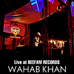 Wahab Khan - Live at BEEFAM RECORDS | Islamabad (PK) | 27/08/2022