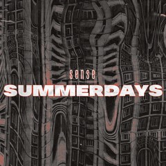 SENSE - Summerdays