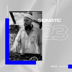 SAMOVAR PODCAST 23 — SIGMATIC (Signal 2023)
