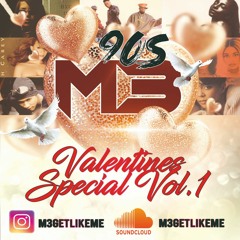 Never Forget The 90s - Valentines Special Mix