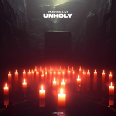 VASOVSKI LIVE - UNHOLY (cover of Sam Smith)