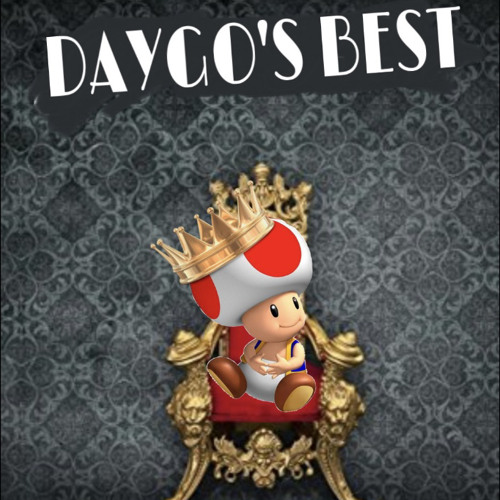 Daygo’s Best