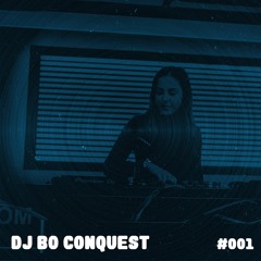 Bo Conquest - In The Mix #001 - March 2023