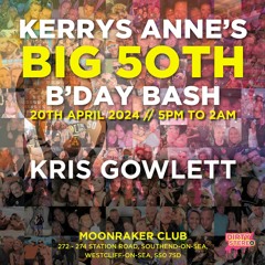 Kriss Gowlett @ Kerry's 50th