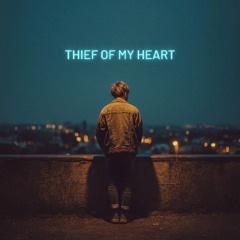 Thief of My Heart