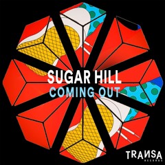 Sugar Hill - I'm coming out (Edit)
