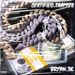 Certified Trappers feat. YoungButterfly