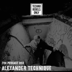 TRO PODCAST 008: Alexander Technique