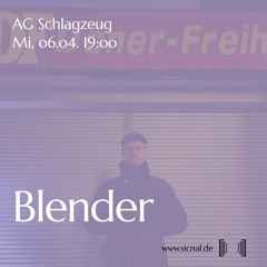 [sic]nal / April 06 / Blender