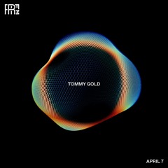 RRFM • Tommy Gold • 07-04-2021