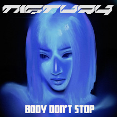 BODY DON'T STOP