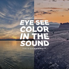 2024 Mix - Eye See Color In The Sound - B Side
