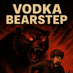 VODKA BEARSTEP [DEMO]