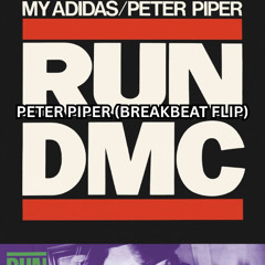 Peter Piper (Breaks & Funk Flip) [DJ Rework]