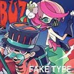 FAKE TYPE - BEELZEBUZ