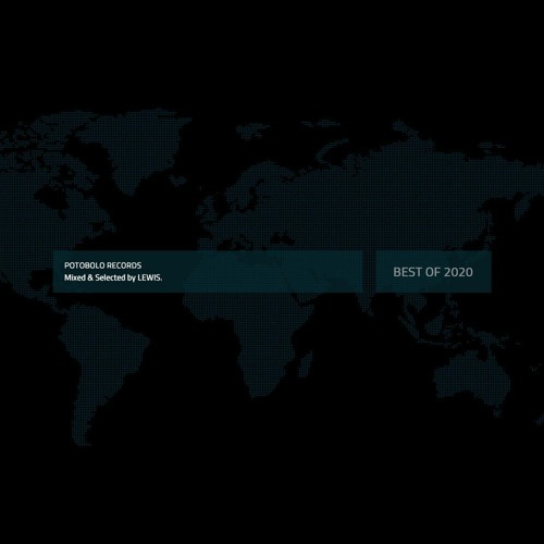Best Of Potobolo 2020 Mixed By Lewis.