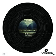 Lux Things (Original mix)