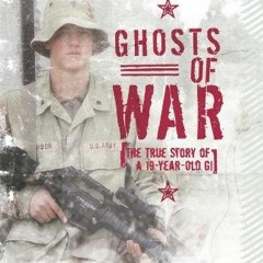 [$ Ghosts of War: The True Story of a 19-Year-Old GI by Ryan Smithson
