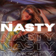 Tinashe - Nasty (N0SIZE Blend)