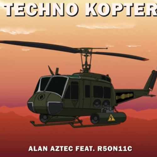 Alan Aztec - Techno Kopter (feat. R5on11c)