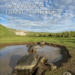 [DOWNLOAD] EBOOK ☑️ Galapagos Giant Tortoises (Biodiversity of the World: Conservatio