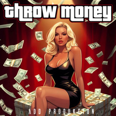 Throw Money