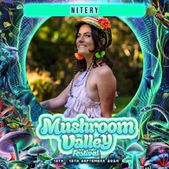 Nitery @ River Stage - Mushroom Valley 2024