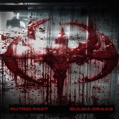 Putrid Pact