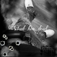 Tman-Want HimDead