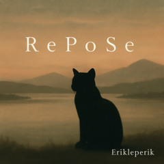 R e P o S e
