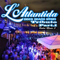 Tributo Atlantida Sitges Part1 By Ruben Monte S