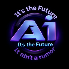 This ain't no rumor, Ai is the Future ✨🙌