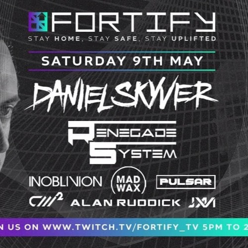Renegade System - Fortify Livestream 09 - May - 2020
