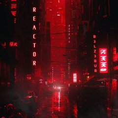 REACTOR (free dl)