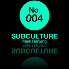 SubCulture 004 26.04.2024